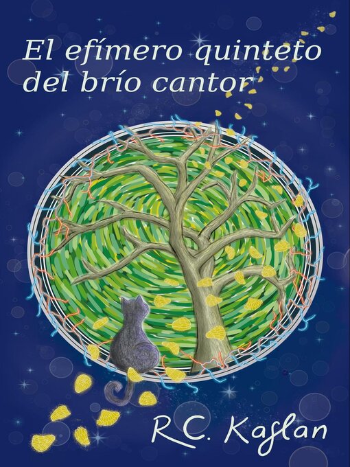 Title details for El efímero quinteto del brío cantor by R. C. Kaslan - Available